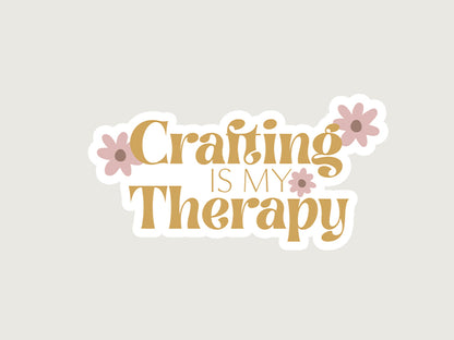 Crafting Is My Therapy