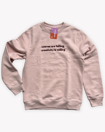 Leaves Are Falling, Creativity Is Calling Trui